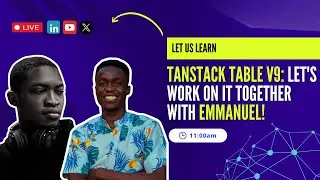 TANSTACK TABLE V9: LET'S WORK ON IT TOGETHER WITH EMMANUEL!