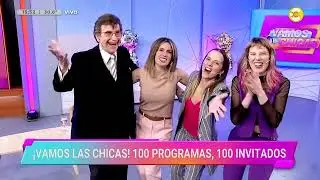 100 programas de Vamos Las Chicas, 100 invitados │VLC│ 01-11-24