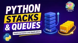 Python Stacks and Queues | DSA Tutorial For Beginners