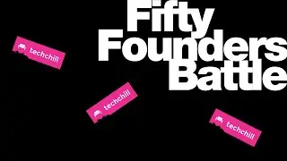 Fifty Founders Battle 2023 - Batch #4