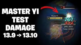 Yi test damage (patch 13.9 & 13.10)