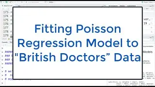 9.10 Poisson Regression in R: Fitting a Model To Rate Data (with offset) in R