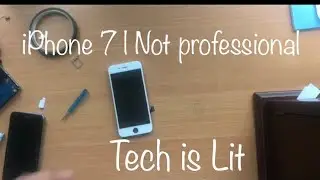 iPhone 7 restoration Part 1| Missing Parts | Tech is Lit