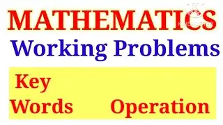 Maths - Keywords & Operations for Working Problems