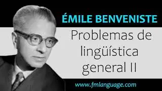 Émile Benveniste - Paso a Paso | Clase 1