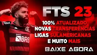 SAIU! FTS SULAMERICANO V1 COM NOVAS TRANSFERÊNCIAS KITS ATUALIZADOS LIGAS E MUITO MAIS!