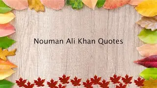 Nouman Ali Khan quotes