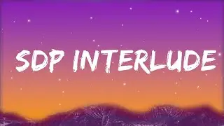 Travis Scott - SDP Interlude (Lyrics)  | Alzate Letra