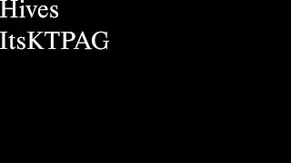 "Hives" by ItsKTPAG [Full Album]
