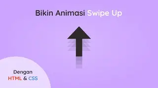 Belajar Animasi Swipe Up