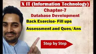 Class X | IT | # 8 | Back Exercise- Fill ups Assessment and Question Answers