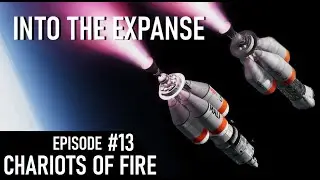 Into The Expanse Episode 13 - Nuclear Thermal Interplanetary Cargo Ships