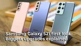 What you didn't know about the Samsung s21 ?? Samsung Galaxy s21 first look biggest grades review