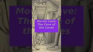 Movile Cave: The Cave of the Caves
