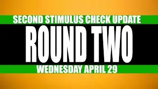 Second Stimulus Check Update: Stimulus Check Call To Action