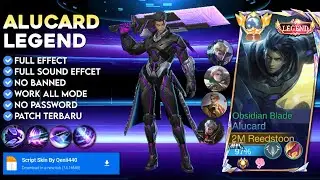 UPDATE Script Alucard Legend No Password | Patch Terbaru | Full Effect & Voice - Mobile Legend