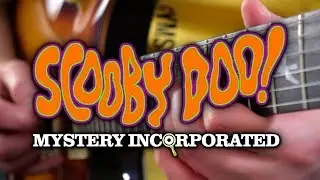 Scooby Doo Mystery Incorporated Theme on Guitar