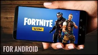Fortnite for Android 😳😳😳