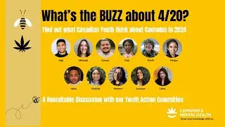 Canadian Youth Discuss 4/20 and Cannabis Use