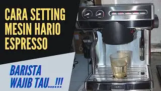 CARA SETTING DOSE MESIN HARIO DAN MODE PRE INFUSE‼️☕️