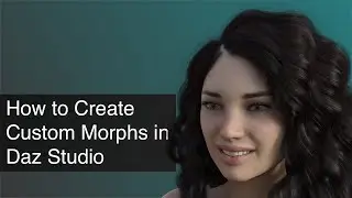 Create Custom Morph in Daz Studio | Daz3D Tips