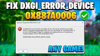 How To Fix 0x887A0006 : DXGI_ERROR_DEVICE_HUNG Error | Work on Any Game ✅