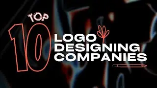 Top 10 Logo Designing Companies! #logo #design #logodesign #logotips @BsyBeeDesign