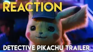 REACTION: POKÉMON Detective Pikachu Trailer #1 | TradeChat