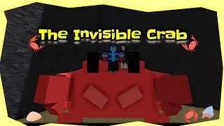 The Invisible Crab Inside The Strongest Battlegrounds - ROBLOX - Part Two