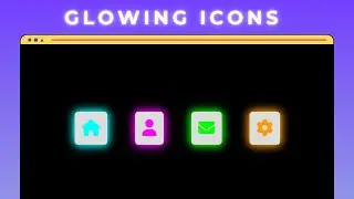 Glowing icons using HTML &  CSS | Using CSS Variable