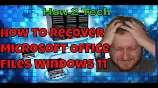 How to Recover Closed Microsoft Office Files
