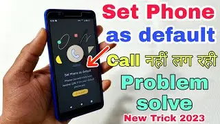 How To Solve Set Phone as Default Problem | Set Phone as Default Problem Solution | 100% Ok | 2023 |