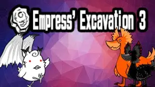Empress' Excavation 3: Analysis! - The Battle Cats
