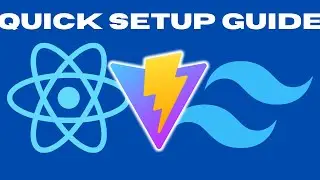 REACT JS + VITE JS + TAILWINDCSS QUICK SETUP GUIDE