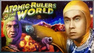 Atomic Rulers Of The World | Movie 1965