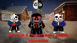 All Rank 5 Characters + Admin Character | Roblox Undertale The Infected 2