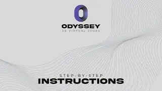 Odyssey: Transform Your Shopify Store in a 3D Experience | A Step-by-Step Tutorial