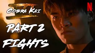 NEW Cobra Kai Season 6 PART 2 Fights: KWON