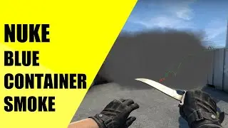 Nuke Blue Container Smoke (T Side) | 30 Second Smokes