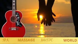 Spanish Guitar Sensual Romantic Acoustic Guitar Relaxing Music Instrumental Spa Music ,Study Music