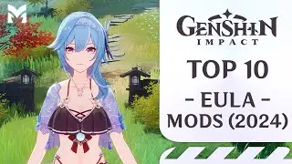 TOP 10 Eula Mods | Genshin Impact (2024)