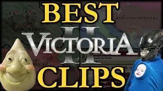 BEST Victoria 2 Clips