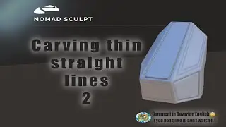 Nomad Sculpt - Carving thin straight lines - 2 - (V1.71 -16.1.2023)