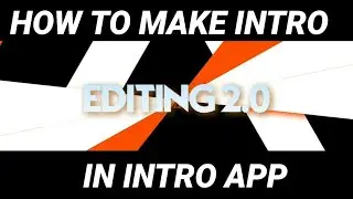 How to make intro on Android || Fort intro maker