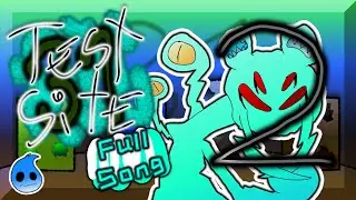 Test Site 31 Revised - Full Song