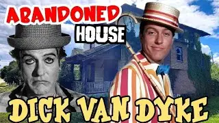 DICK VAN DYKE's Abandoned House ROTTING Away Before DEMOLITION!