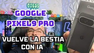 NUEVO Google Pixel 9 Pro 😀😀😀😀😀