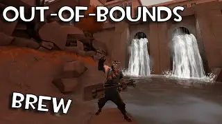 TF2 Out-of-Bounds Exploit | Brew