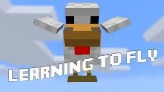 Minecraft: Learning to fly