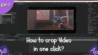 [TUTORIAL] How to crop in After Effects 